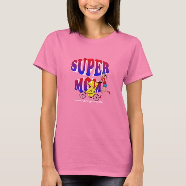 Super Running Mom T-Shirt (Front)