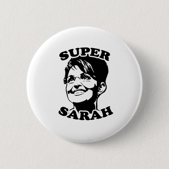 Super Sarah Pinback Button (Front)