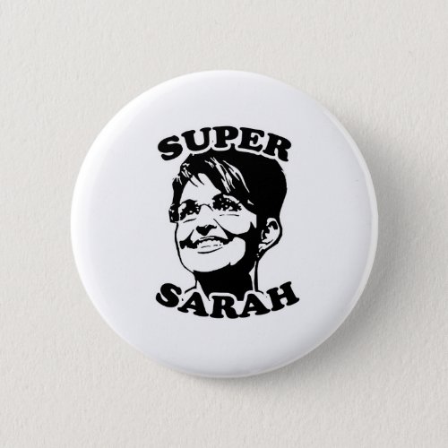 Super Sarah Pinback Button