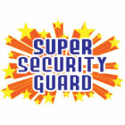 Super Security Guard