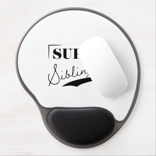 Super Sibling Gel Mouse Pad