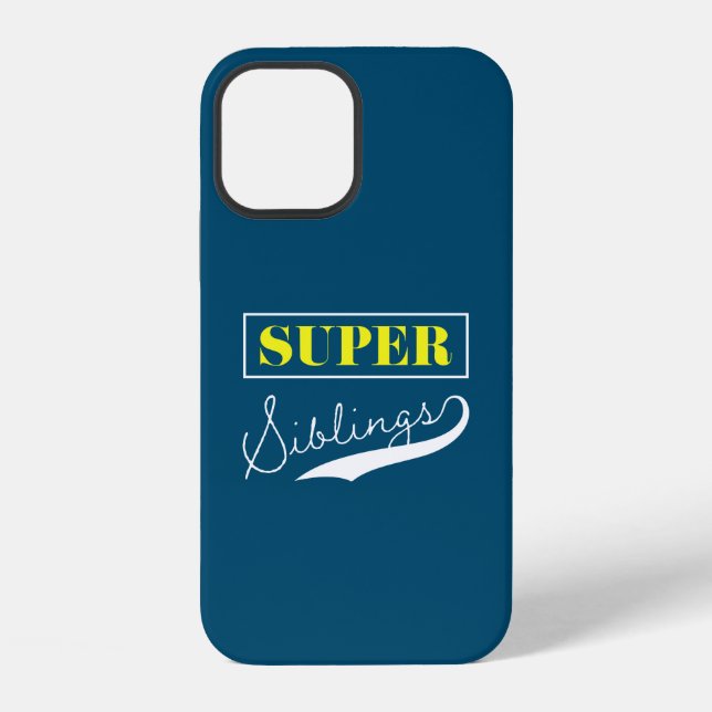 Super Sibling  Iphone Case (Back)