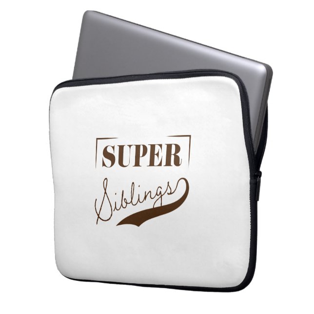 Super Sibling Laptop Sleeve (Front Left)