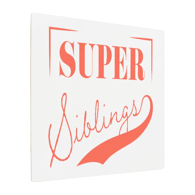 Super Sibling Metal Print (Angled)