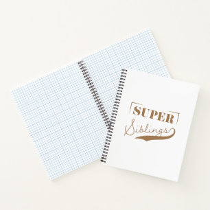 Super Sibling Notebook