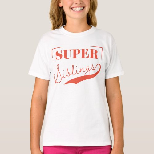 Super Sibling T_Shirt