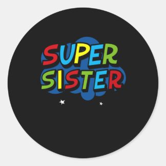 Super Sister funny gamer birthday gift Classic Round Sticker