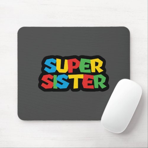 Super Sister Mouse Pad