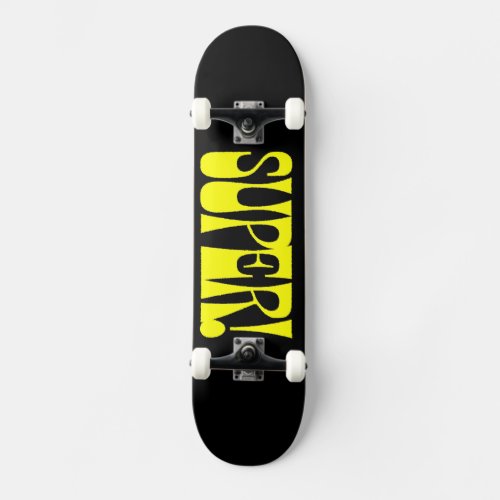 Super Skate Skateboard