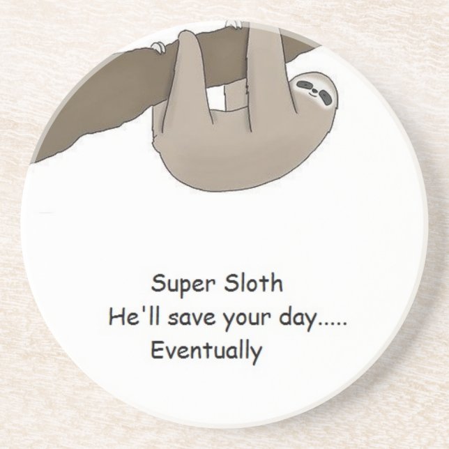 Super Sloth Hero Drink Coaster (Front)