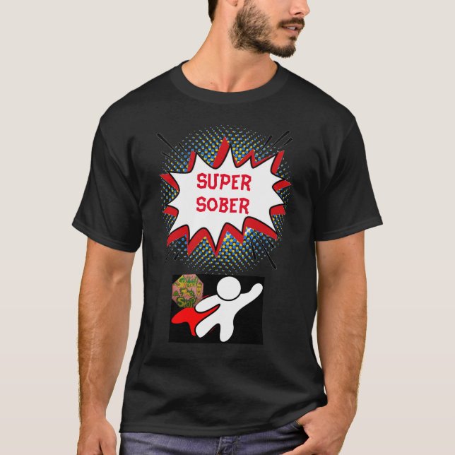 Super Sober T-Shirt (Front)