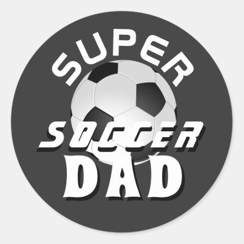 Super Soccer Dad Football Sporty Father  Classic Round Sticker