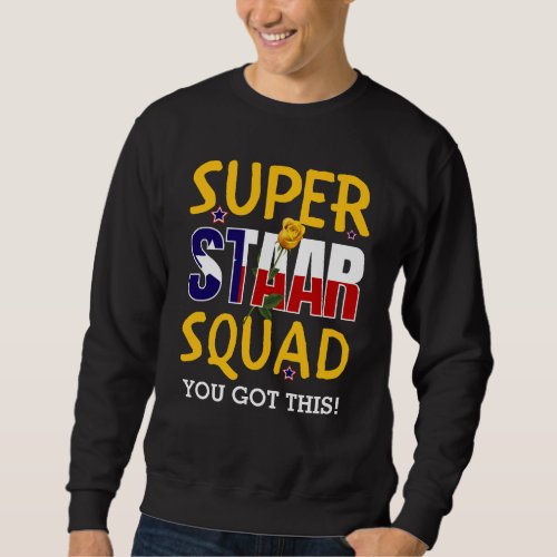 Super Staar Squad Teacher Test Day Sweatshirt