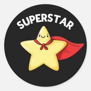 Super Star Funny Astronomy Pun Dark BG Classic Round Sticker