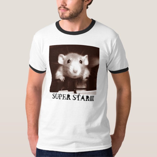 SUPER STAR!!! RATS RULE RAT T-Shirt (Front)