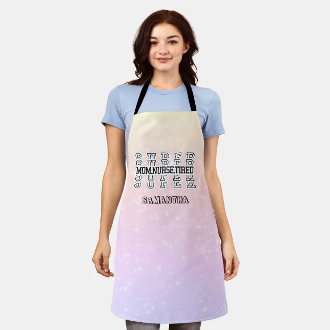 Super Super Super Mom, Nurse, Tired Apron (Worn)