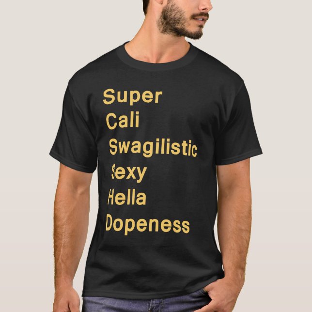 Super Swag T-Shirt (Front)
