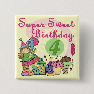 Super Sweet 4th Birthday T-shirts and Gifts Pinback Button