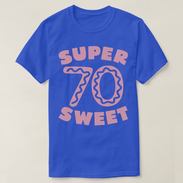 Super Sweet 70 Birthday Icing 1 T-Shirt (Design Front)