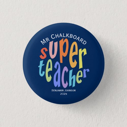 Super Teacher Appreciation Day Thank You Button