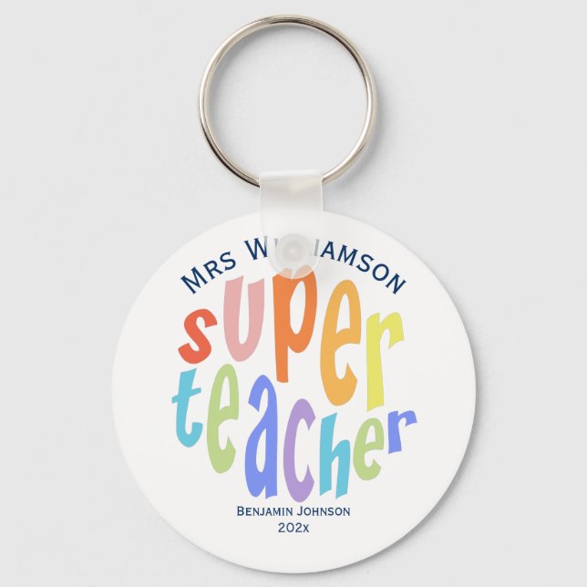 Super Teacher Appreciation Day Thank You Keychain (Front)