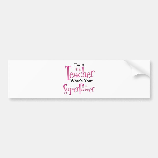 Super Teacher Bumper Sticker (Front)
