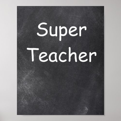 Super Teacher Chalkboard Design Class Decoration