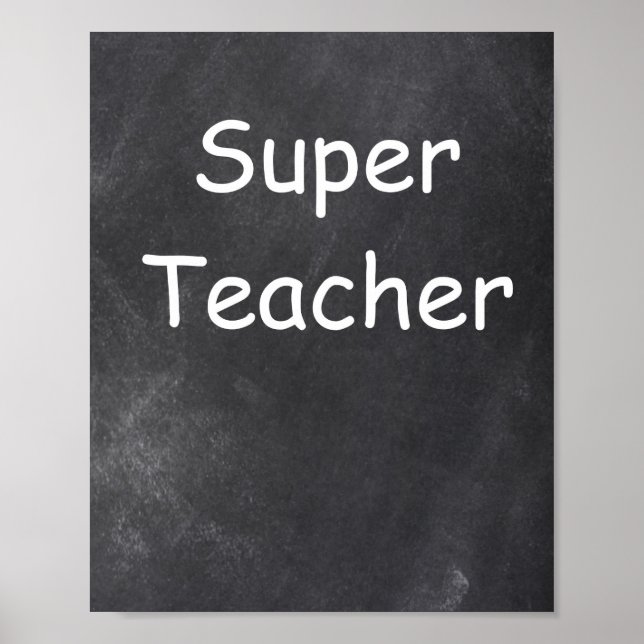Super Teacher Chalkboard Design Class Decoration (Front)