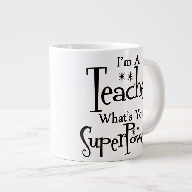 Super Teacher Giant Coffee Mug (Front Right)