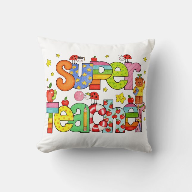 Super Teacher II pillow (Front)