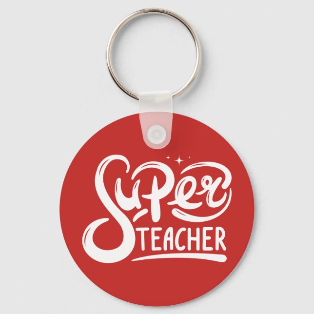Super Teacher Keychain (Front)