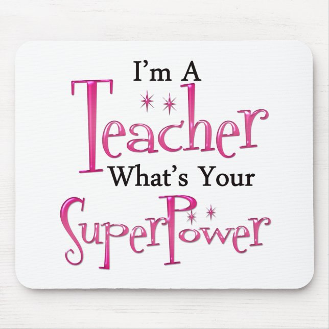 Super Teacher Mouse Pad (Front)
