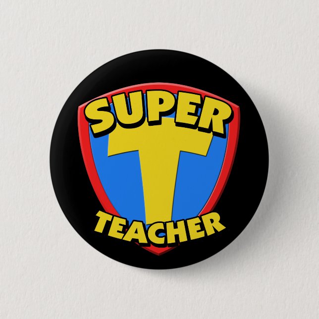 Super Teacher Round Button (Front)