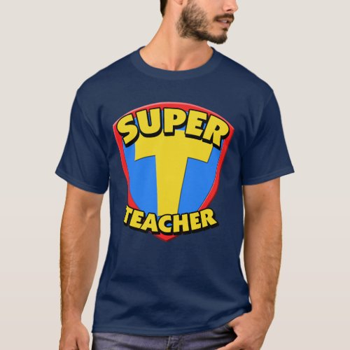 Super Teacher T_Shirt