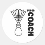Super Trainer Badminton Sport Simple Badminton Coa Classic Round Sticker