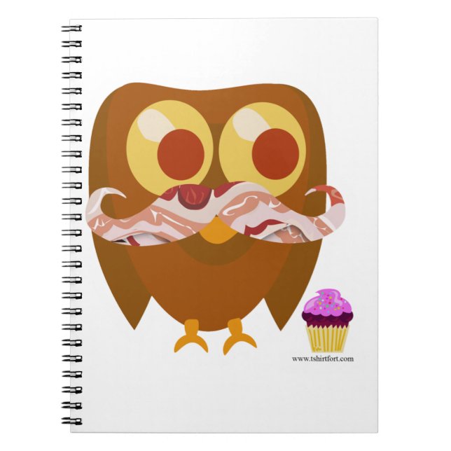 Super Trendy Bacon Mustache Owl Cartoon  Notebook (Front)