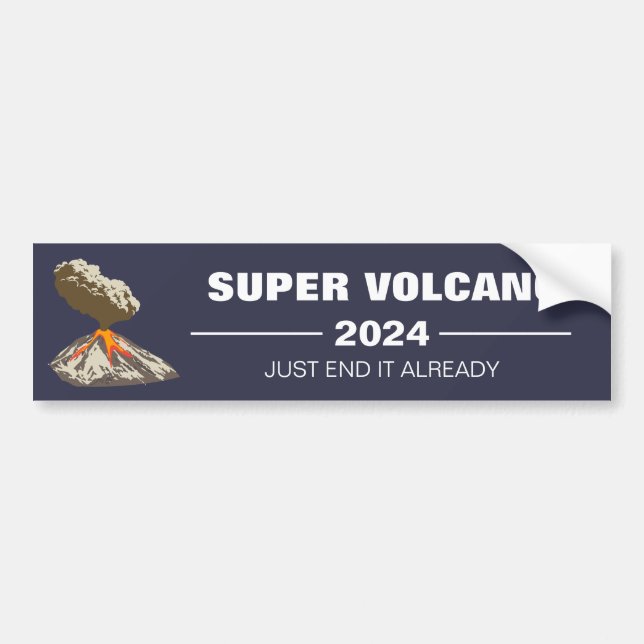 Super Volcano 2024 Bumper Sticker (Front)