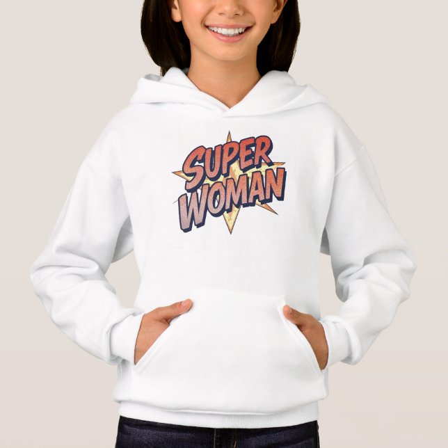 Super Woman Hoodie (Front)
