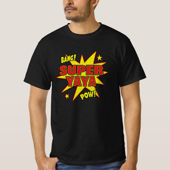 Super Yaya - Super Power Grandma Grandmother Gift T-Shirt (Front)