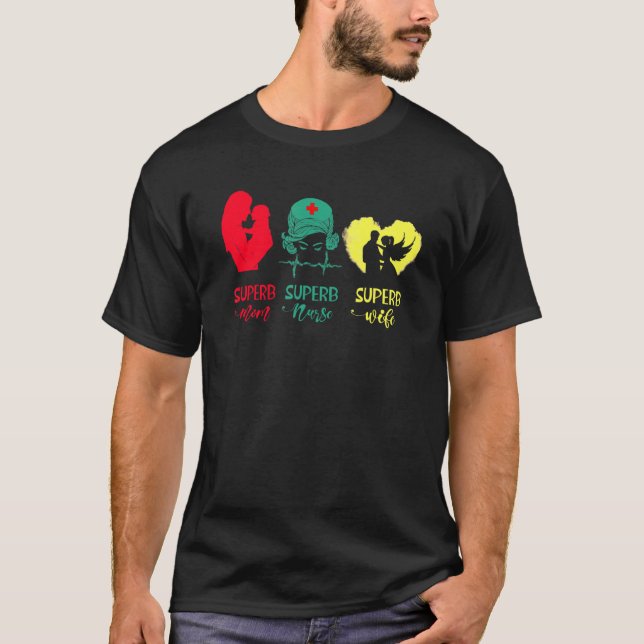 Superb Mom Superb Nurse Superb Wife Mother's Day T-Shirt (Front)