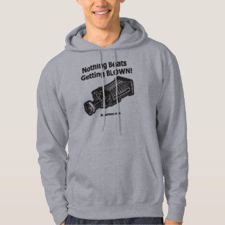 Supercharger Hoodie - Nothing Beats Getting Blown