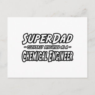 SuperDad...Chemical Engineer Postcard