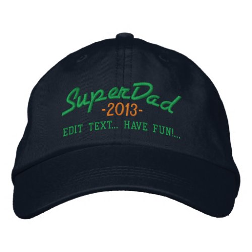 Superdad Edit Text and YEAR Super DAD Embroidered Baseball Hat