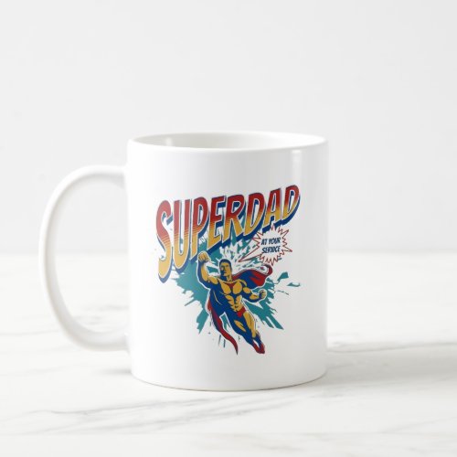 Superdad funny and interesting comic dad  coffee mug