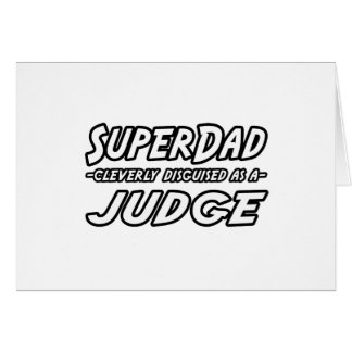 SuperDad...Judge Cards