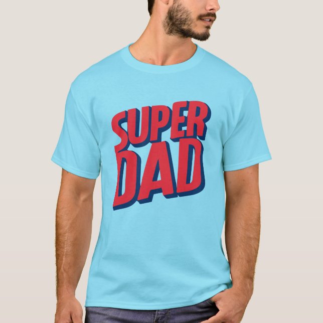 Superdad T-Shirt (Front)