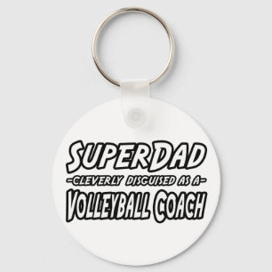 SuperDad...Volleyball Coach Keychain