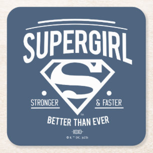 Supergirl Better Than Ever Retro Graphic Square Paper Coaster