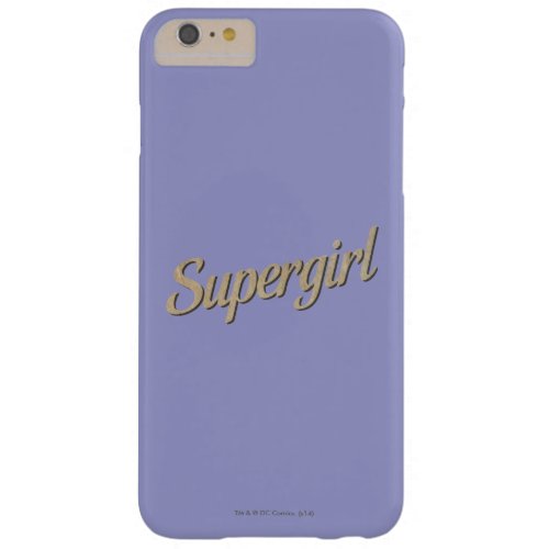 Supergirl Bombshell 2 Barely There iPhone 6 Plus Case
