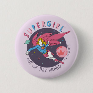 Supergirl Out of This World Retro Graphic Button